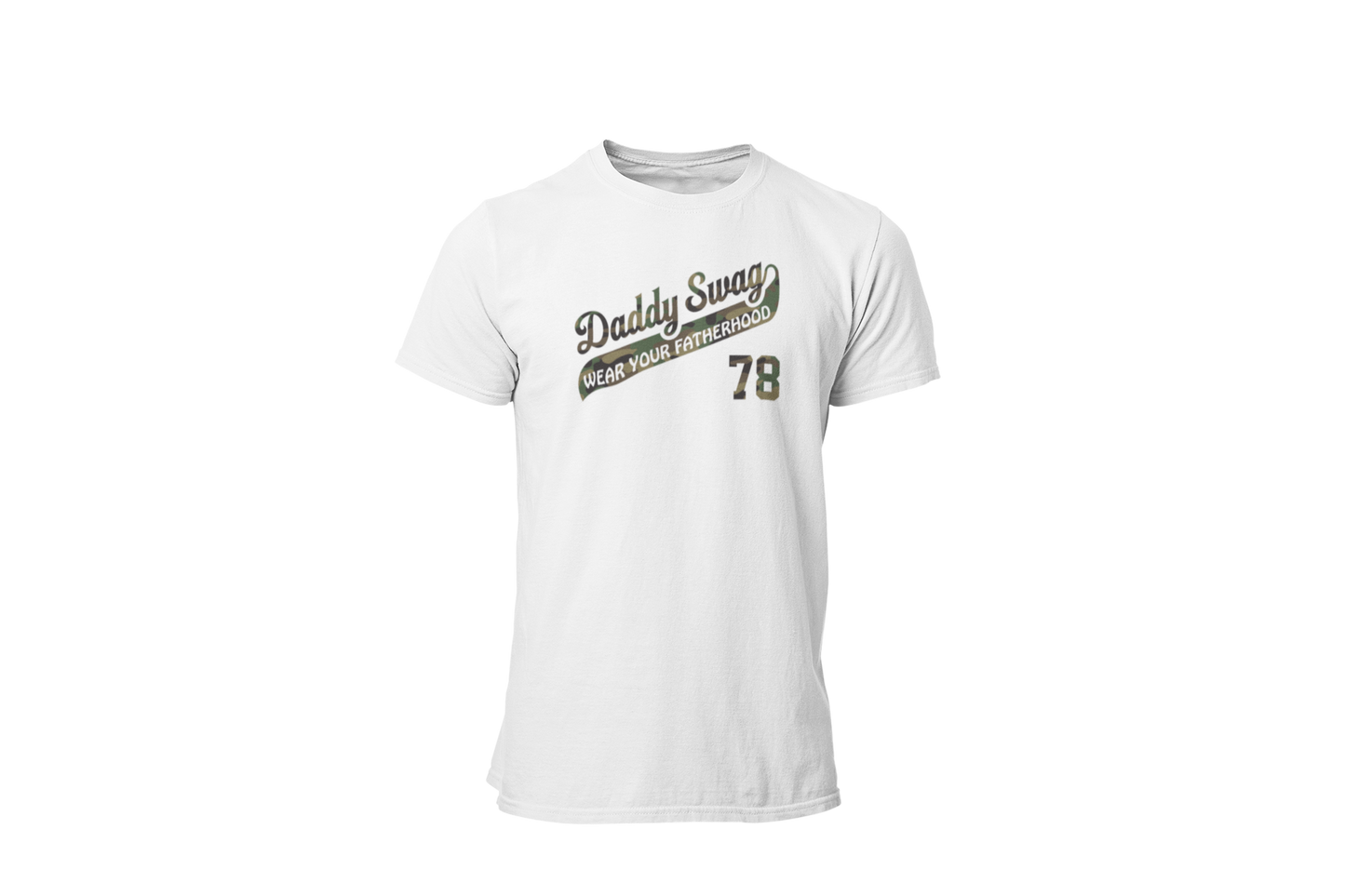 Daddy Swag Fatigue 78 Edition T-Shirt