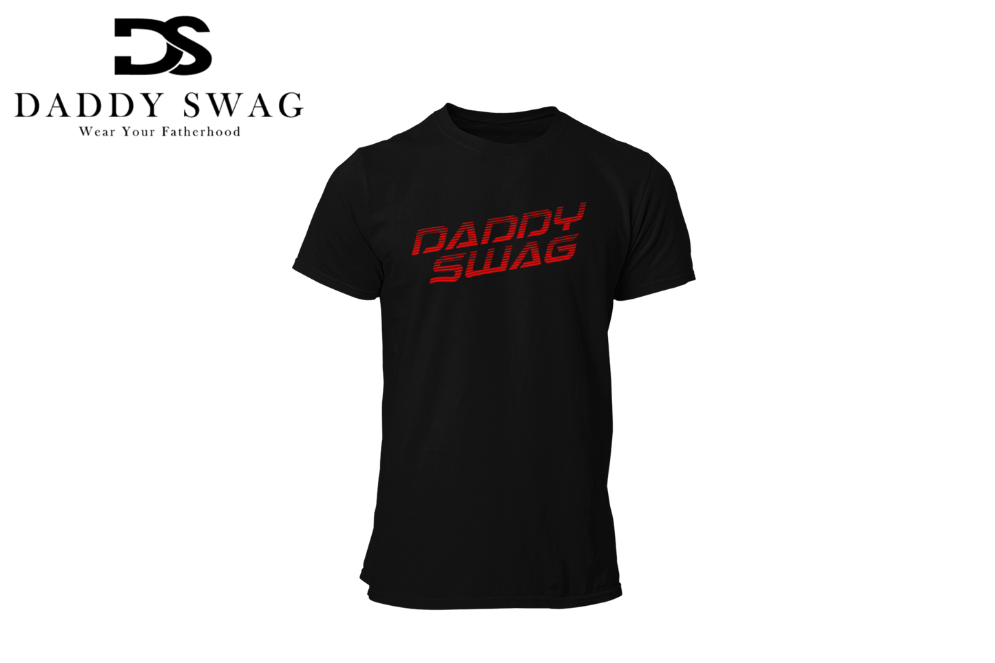 DADDY SWAG FATHER IS FUTURE COLLECTION T-SHIRT